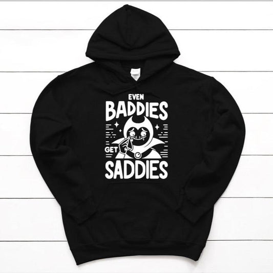 Even baddies get saddies Hoodie