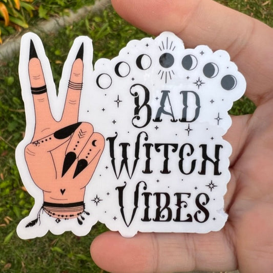 Bad Witch Vibes Water resistant Sticker