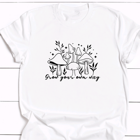 Grow Your Own Way Mushy Tee Shirt