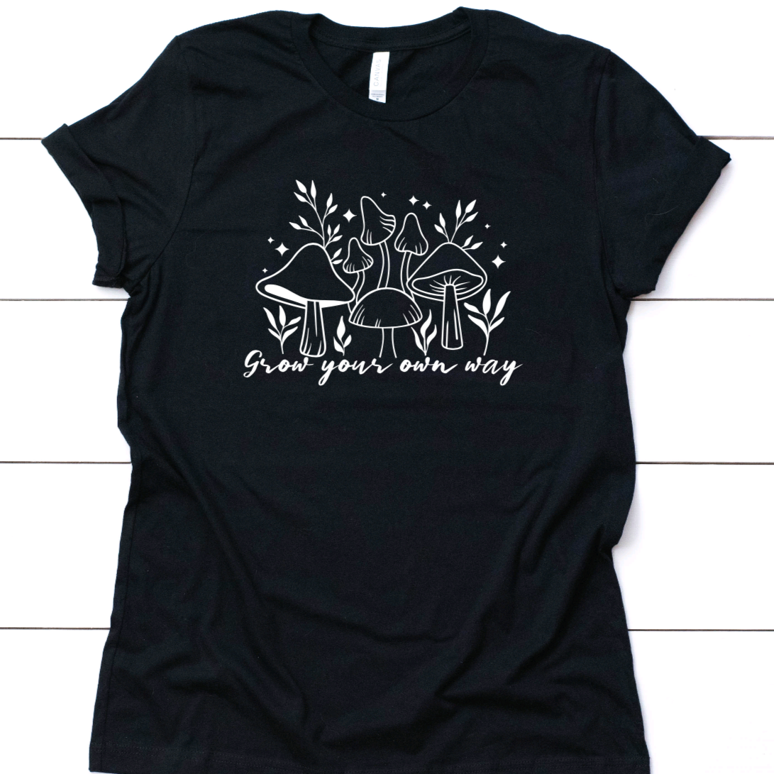 Grow Your Own Way Mushy T-Shirt