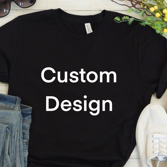 Custom T-Shirt